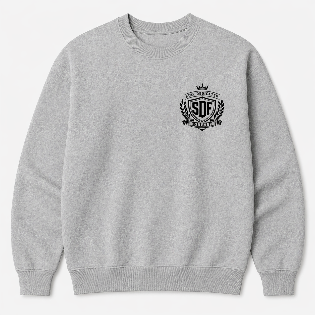 Stay Dedicated Forever Foundation Crewneck