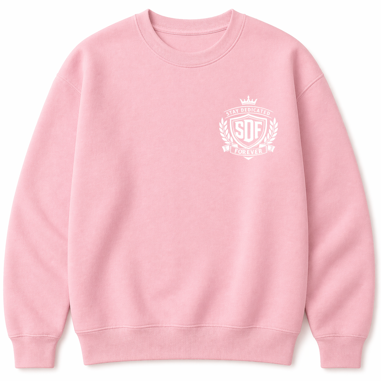 Stay Dedicated Forever foundation Crewneck